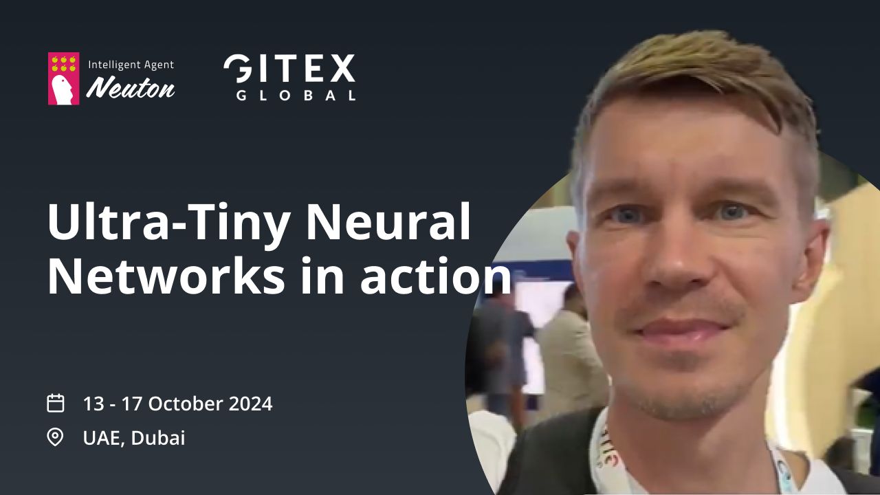 Neuton.AI at Gitex Global 2024: Showcasing Ultra-Tiny Neural Networks